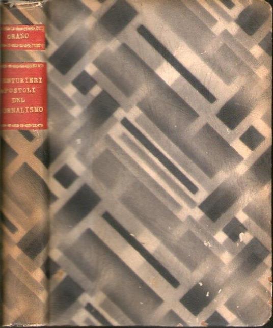 Canaglie, venturieri, apostoli del giornalismo - Paolo Orano - copertina