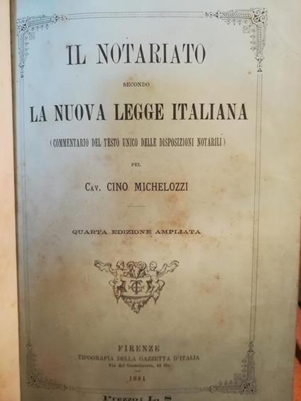 Il notariato secondo la nuova legge italiano - Cino Michelozzi - copertina
