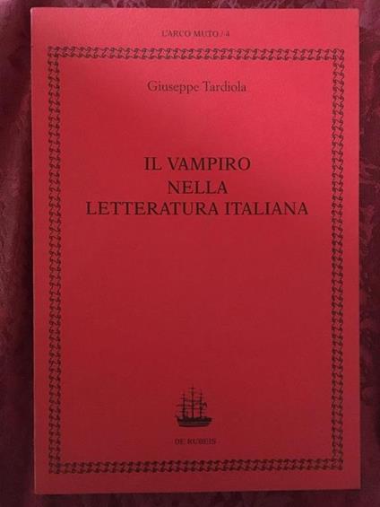 Il vampiro nella letteratura italiana - Giuseppe Tardiola - copertina