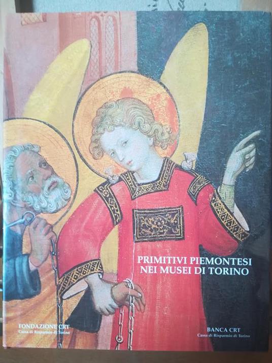 Primitivi piemontesi nei musei di Torino - copertina