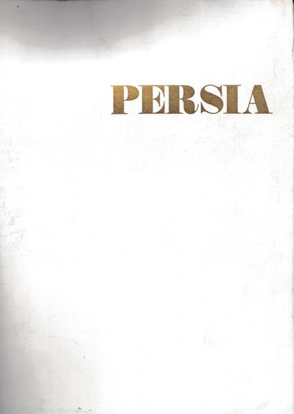 Persia. Amore ed arte - Robert Surieu - copertina