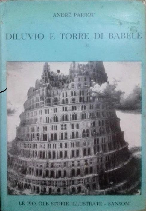 Diluvio e Torre di Babele - André Parrot - copertina