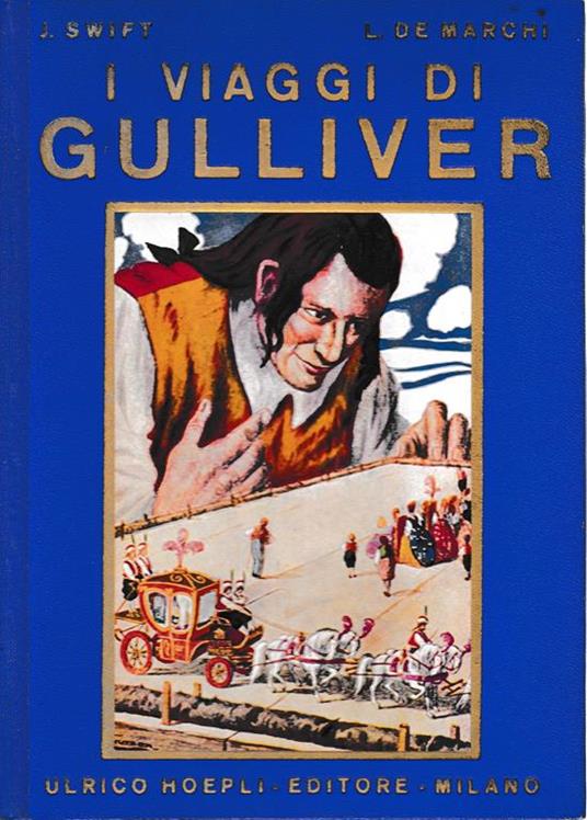 Viaggi di Gulliver in alcune regioni remote del mondo (Lilliput e Brobdingnac) - James Swift - copertina