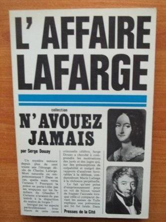Les proces de Marie Lafarge - Serge Douay - copertina