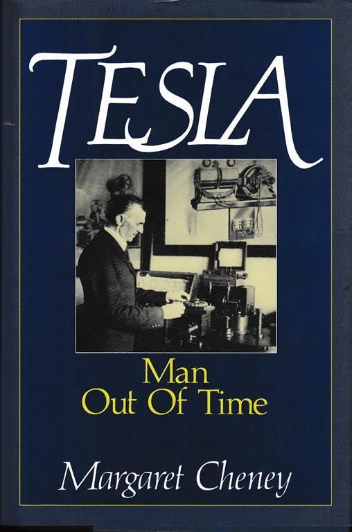 Tesla. Man Out Of Time - M. Cheney - copertina