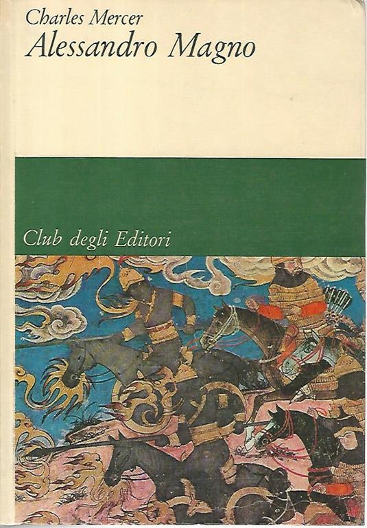 Alessandro Magno - Charles Mercer - copertina