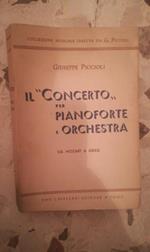 Il concerto per pianoforte e orchestra