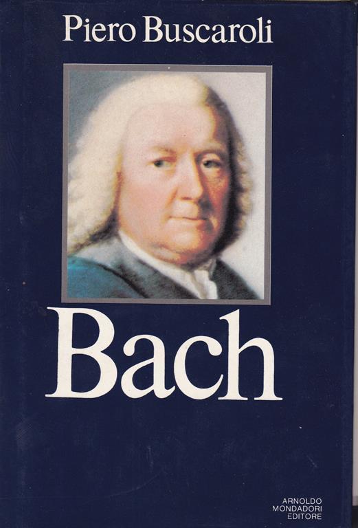 Bach - Piero Buscaroli - copertina