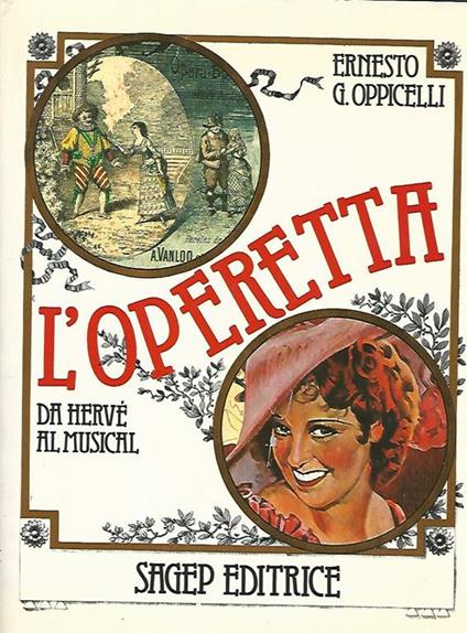 L' operetta da Hervé al musical - Ernesto G. Oppicelli - copertina