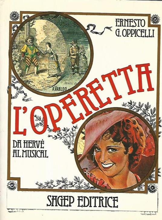 L' operetta da Hervé al musical - Ernesto G. Oppicelli - copertina