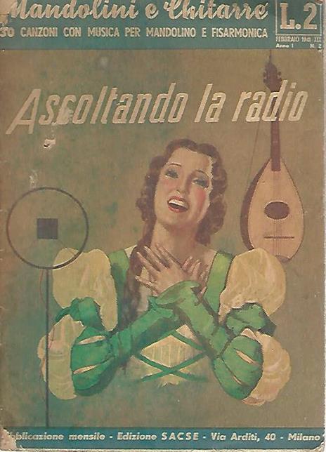 Ascoltando la radio. Mandolini e chitarre. 30 canzoni con musica per mandolino e fisarmonica - copertina
