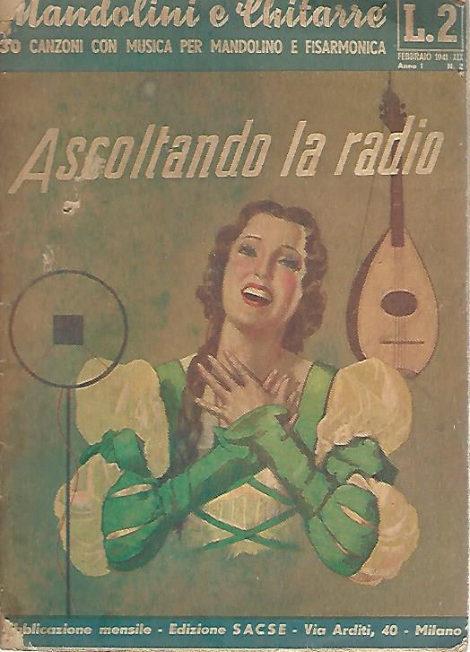 Ascoltando la radio. Mandolini e chitarre. 30 canzoni con musica per mandolino e fisarmonica - copertina