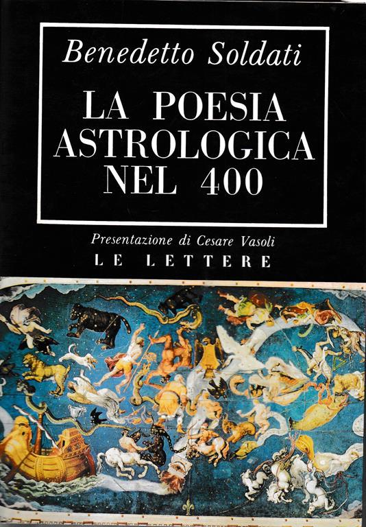 La poesia astrologica nel 400 - Benedetto Soldati - copertina