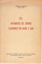 Sul mutamento del divario economico tra Nord e Sud