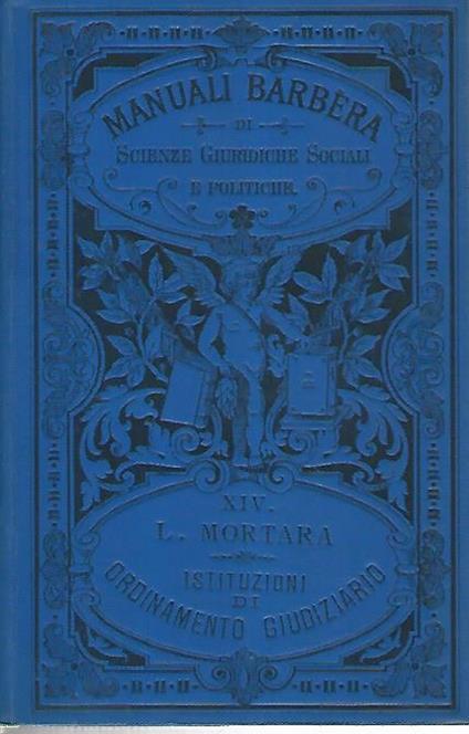 Istituzioni di ordinamento giudiziario - Lodovico Mortara - copertina