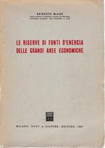 Le riserve di fonti d'energia delle grandi aree economiche