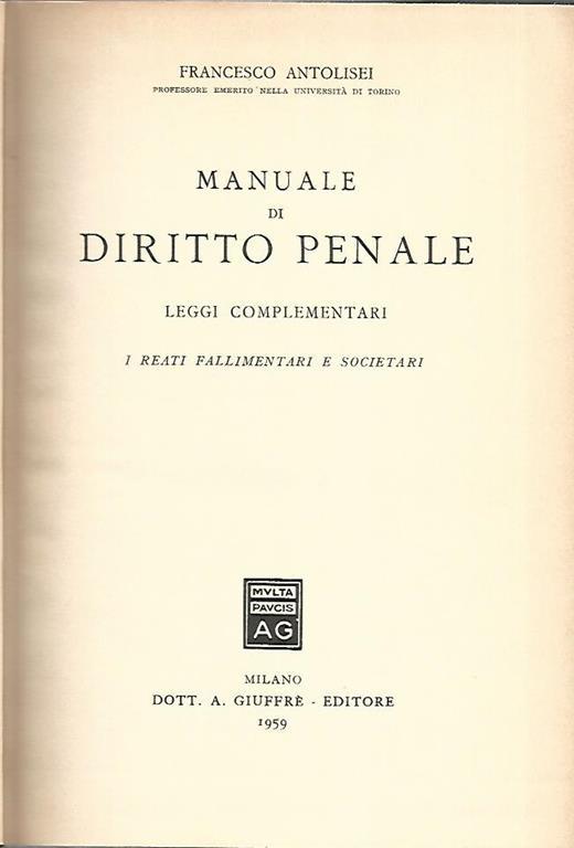 Manuale di diritto penale. Leggi complementari - Francesco Antolisei - copertina