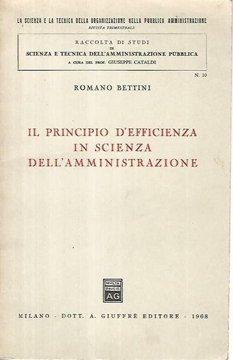 Il principio d'efficienza in scienza dell'amministrazione - Romano Bettini - copertina