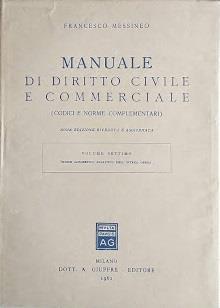 Manuale di diritto civile e commerciale (codici e norme complementari).Vol. VII: indice alfberico - analitico dell'intera opera - Francesco Messineo - copertina