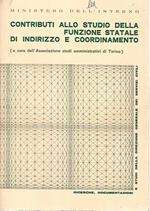 Contributi allo studio della funzione statale di indirizzo e coordinamento
