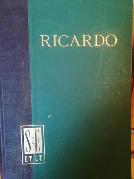 Principi dell'economia politica e delle imposte con altri saggi sull'agricoltura e la moneta - David Ricardo - copertina