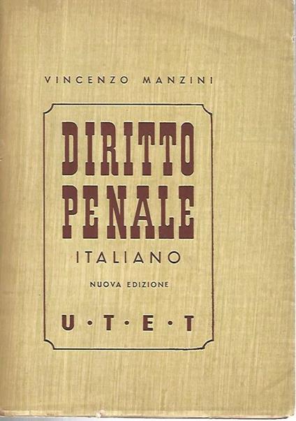 Diritto penale italiano. Volume VII - Vincenzo Manzini - copertina