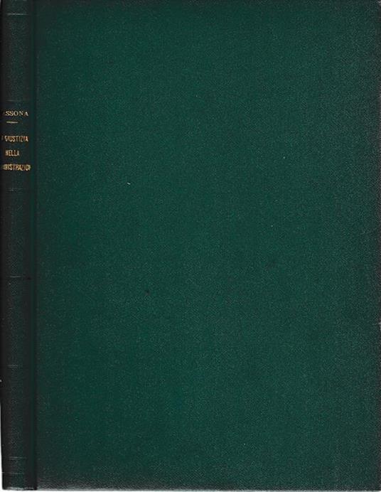 La Giustizia nella amministrazione - Silvia Lessona - copertina