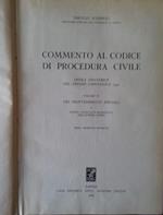 Commento al codice di Procedura Civile, vol. 4: dei provvedimenti speciali e indice analitico-alfabetico dell'intera opera