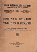 Norme per la tutela delle strade e per la circolazione