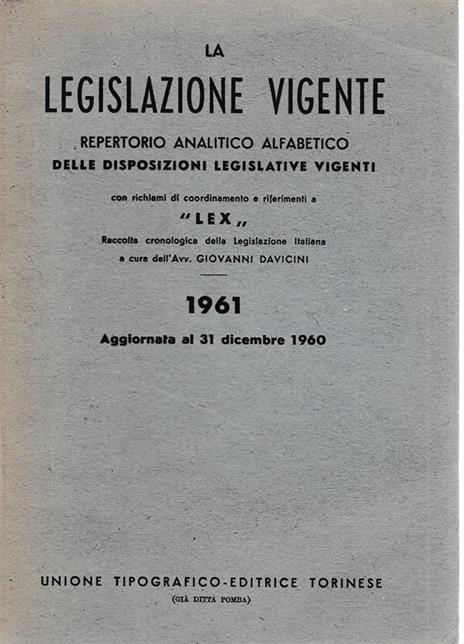 La legislazione vigente - Giovanni Davicini - copertina