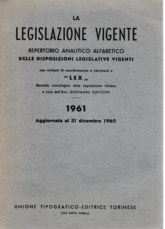 La legislazione vigente - Giovanni Davicini - copertina