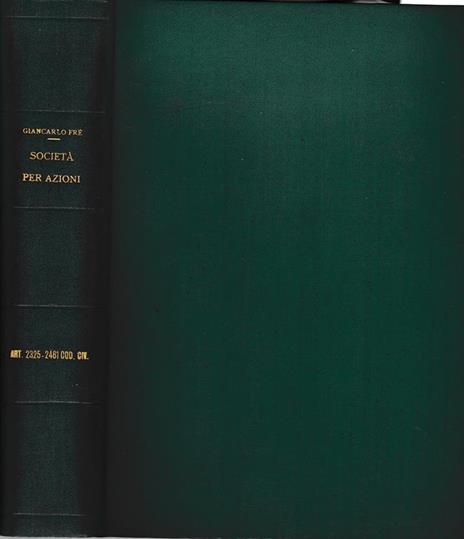 Libro quinto - del lavoro. Società per azioni at. 2325-2461 - Giancarlo Frè - copertina