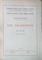 Libro Quarto-delle Obbligazioni: del Trasporto, art. 1678-1702
