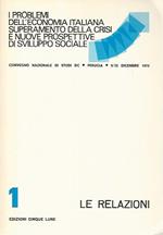 I problemi dell'economia italiana superamento della crisi e nuove prospettive di sviluppo sociale 1