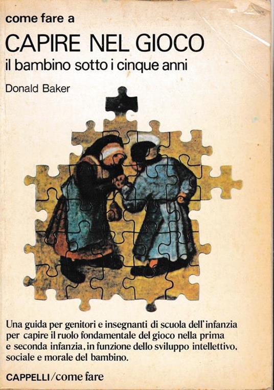 Capire nel gioco il bambino sotto i cinque anni - David Baker - copertina