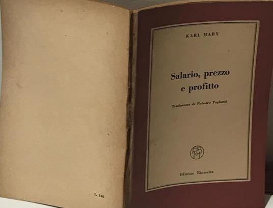 Salario prezzo e profitto - Karl Marx - 2