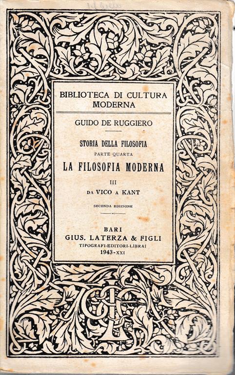 Storia della filosofia, parte IV° la filosofia moderna vol. III° da Vico a Kant - Guido De Ruggiero - copertina