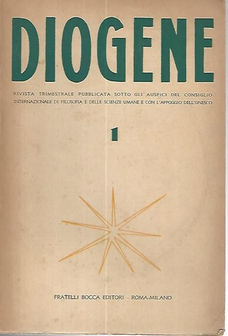 Diogene. Rivista trimestrale pubblicata sotto gli auspici del consiglio internazionale di filosofia e delle scienze umane e con l'appoggio dell'Unesco. 1954 n.1 - copertina