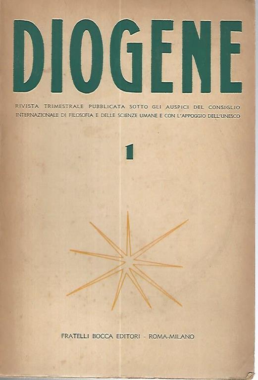 Diogene. Rivista trimestrale pubblicata sotto gli auspici del consiglio internazionale di filosofia e delle scienze umane e con l'appoggio dell'Unesco. 1954 n.1 - copertina
