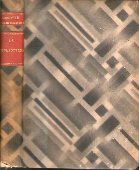 La ghigliottina - Georges Lenôtre - copertina