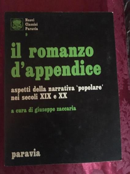 Il romanzo d'appendice - Giuseppe Zaccaria - copertina