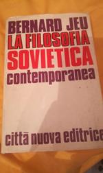 La filosofia sovietica contemporanea