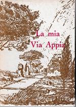 La mia via Appia