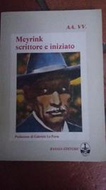 Meyrink scrittore e iniziato
