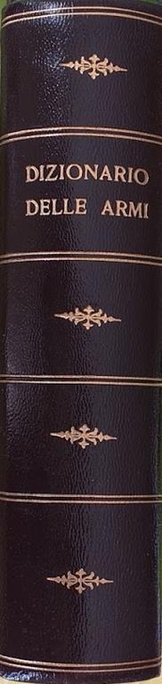 Dizionario delle armi - Letterio Musciarelli - copertina