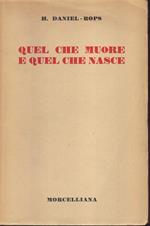 Quel che muore e quel che nasce
