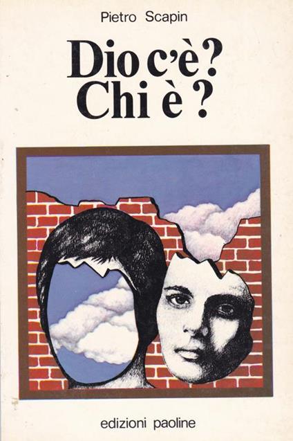 Dio c'è? Chi è? - Pietro Scapin - copertina