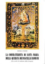 La confraternita di Santa Maria della Quercia dei Macellai Romani