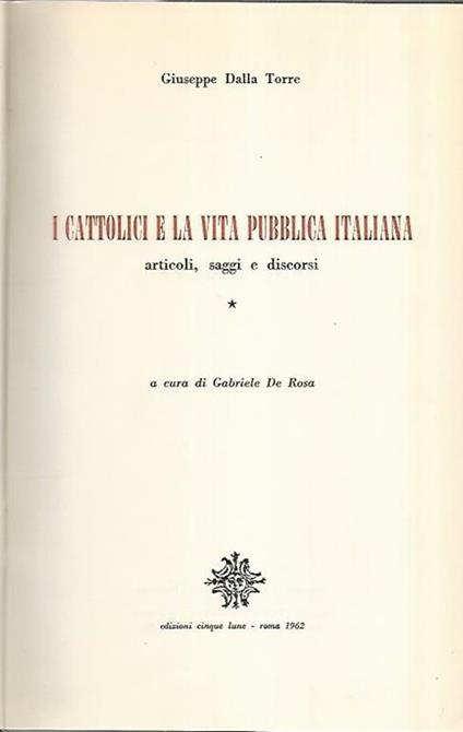 I cattolici e la vita pubblica italiana - Giuseppe Dalla Torre - copertina