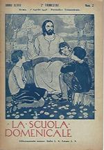La scuola domenicale.Rivista 2 trimestre.1 aprile 1938